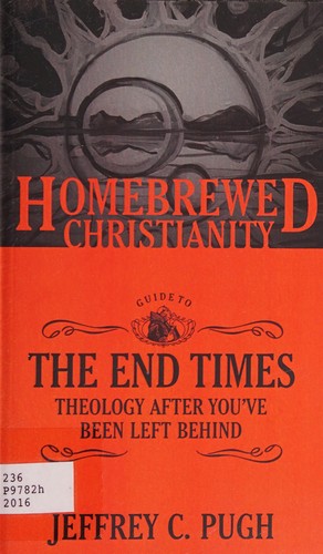 Homebrewed Christ Guide End Times