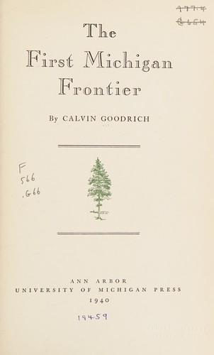 The first Michigan frontier