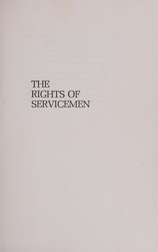 An American Civil liberties Union Handbook, the rights of Servicemen