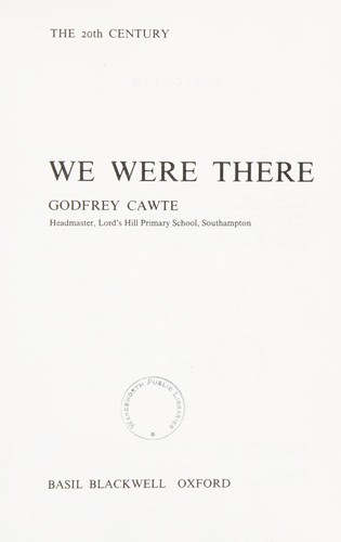 We were there