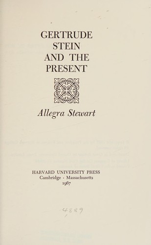 Gertrude Stein and the present