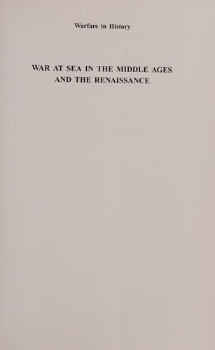 War at Sea in the Middle Ages and the Renaissance