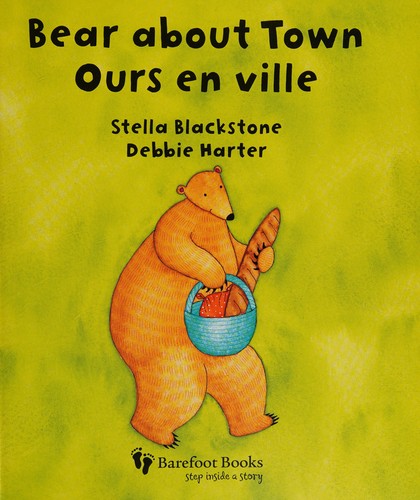 Bear About Town /Ours En Ville (French Edition)