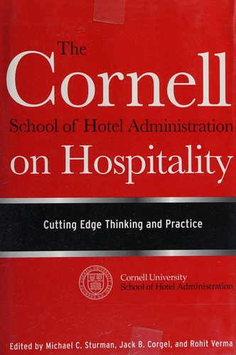 The Cornell School of Hotel Administration on Hospitality