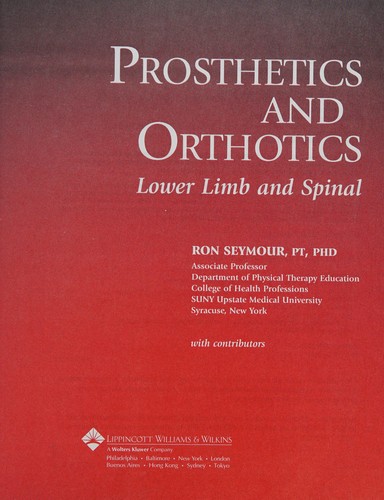 Prosthetics and orthotics