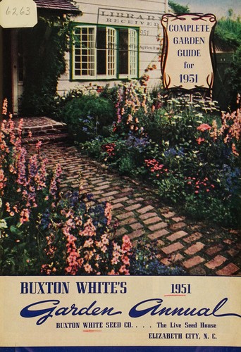 Buxton White's 1951 garden annual