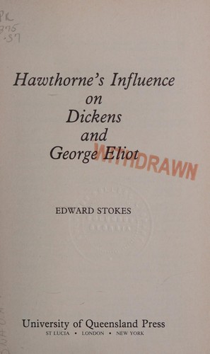 Hawthorne's influence on Dickens and George Eliot