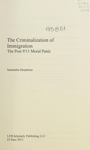The criminalization of immigration