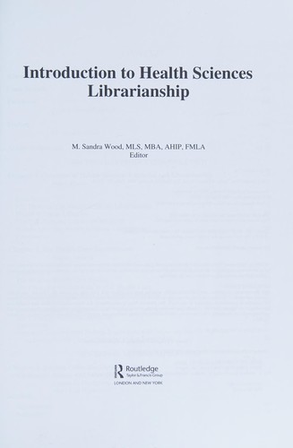 Introduction to health sciences librarianship