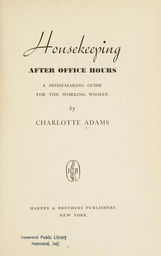 Housekeeping after office hours