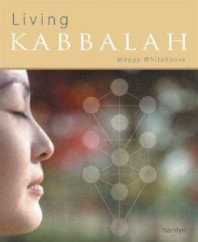 Living Kabbalah (Hamlyn Mind, Body, Spirit S.)