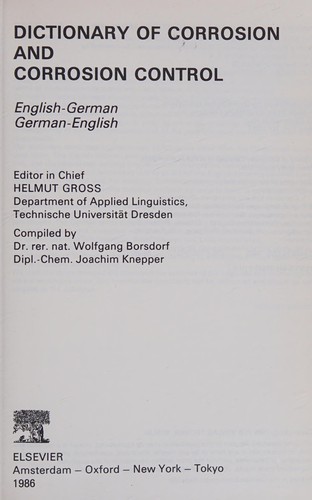 Dictionary of corrosion and corrosion control