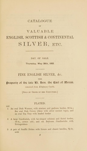 Valuable English and Scottish silver; fine continental silver