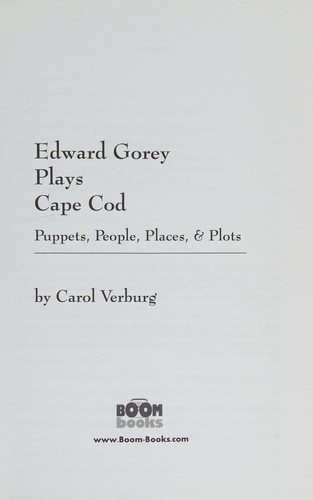 Edward Gorey plays Cape Cod