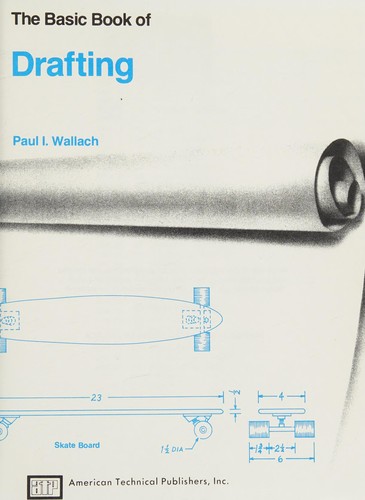 The basic book of drafting