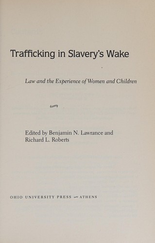 Trafficking in slavery's wake