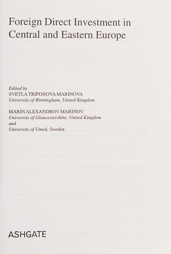 FOREIGN DIRECT INVESTMENT IN CENTRAL AND EASTERN EUROPE; ED. BY SVETLA TRIFONOVA MARINOVA