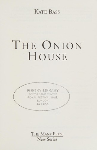 The onion house