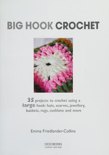 Big Hook Crochet