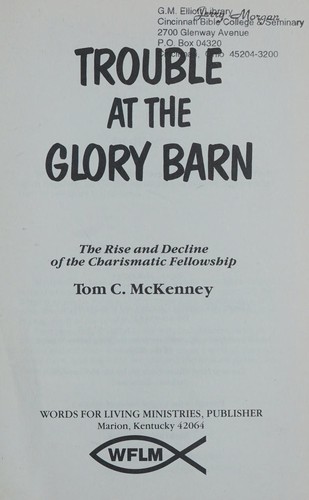 Trouble at the Glory Barn