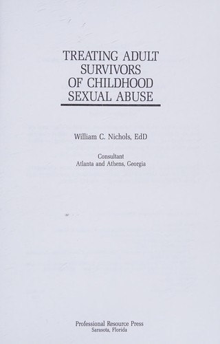Treating adult survivors of childhood sexual abuse