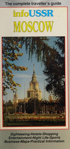 Moscow and Leningrad ("Info" Guides)