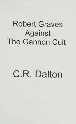 Robert Graves Against the Gannon Cult