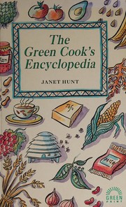 The Green Cooks Encyclopedia