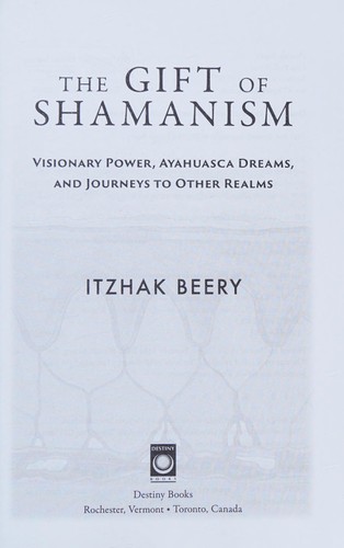 The gift of Shamanism