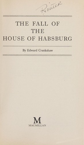 The fall of the House of Habsburg