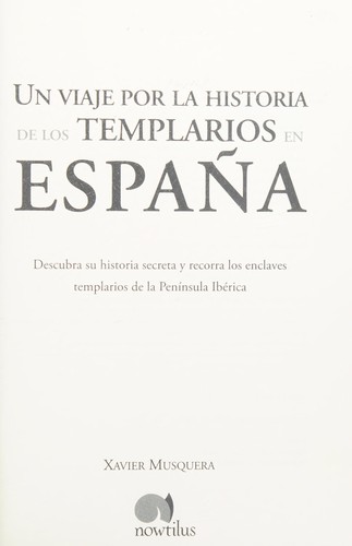 Un viaje por la historia de los templarios en España