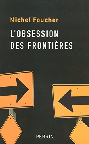L' obsession des frontières