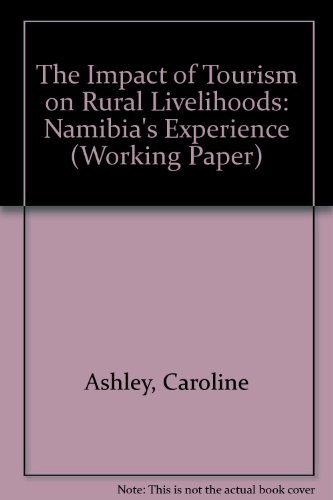 The Impacts of Tourism on Rural Livelihoods