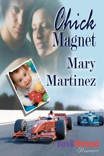 Chick Magnet (BookStrand Publishing Romance)