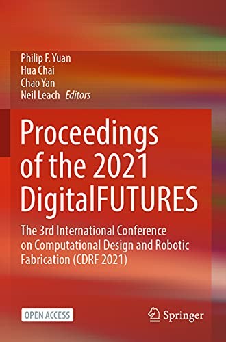 Proceedings of the 2021 DigitalFUTURES