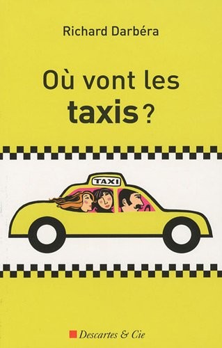 Où vont les taxis?