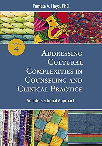 Addressing Cultural Complexities in Counseling and Clinical Practice
