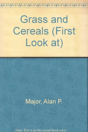Grass and Cereals