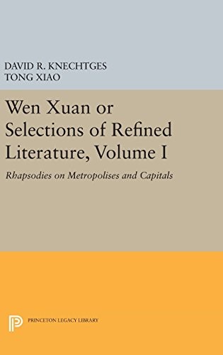 Wen Xuan or Selections of Refined Literature Vol. 1