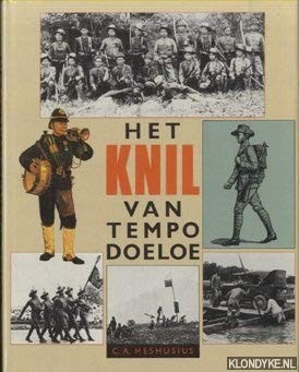 Het KNIL van tempo doeloe