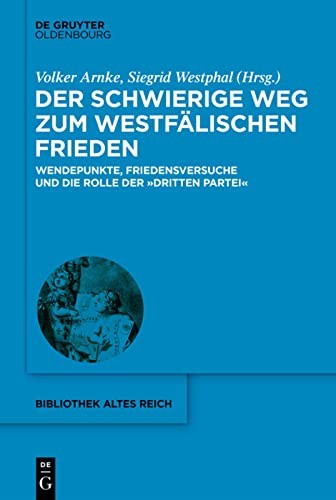 Schwierige Weg Zum Westfälischen Frieden