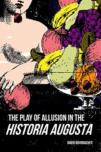Play of Allusion in the Historia Augusta