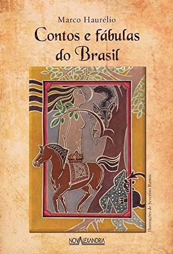 Contos e fábulas do Brasil