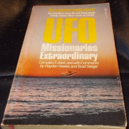 UFO missionaries extraordinary