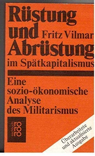 Rüstung und Abrüstung im Spätkapitalismus