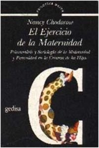 El Ejercicio de La Maternidad