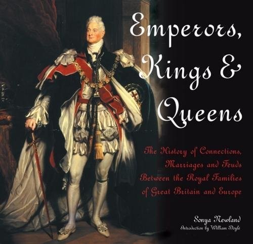 Emperors, Kings and Queens