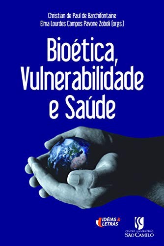 Bioética, vulnerabilidade e saúde