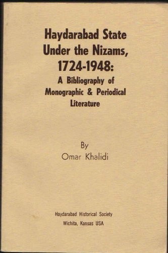 Haydarabad State under the Nizams, 1724-1948