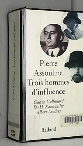 Trois hommes d'influence